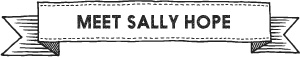 Meet Sally Hope